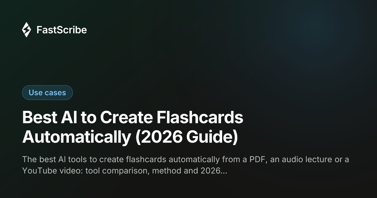 Best AI to Create Flashcards Automatically (2026 Guide)
