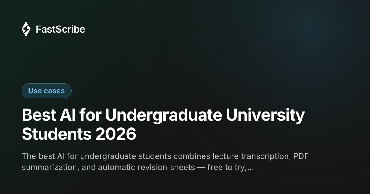 Best AI for Undergraduate University Students 2026
