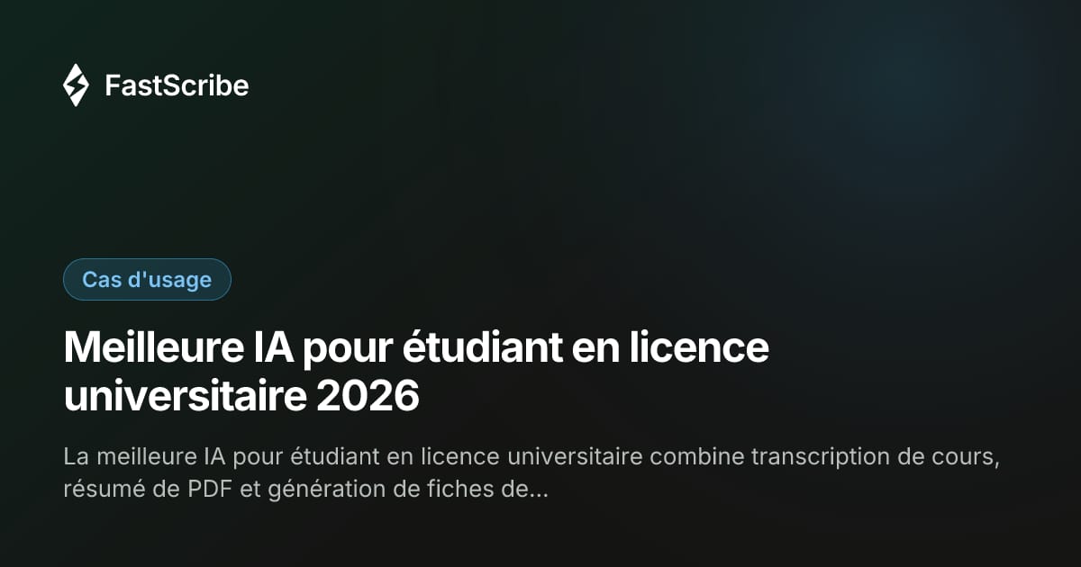 Meilleure IA pour étudiant en licence universitaire 2026