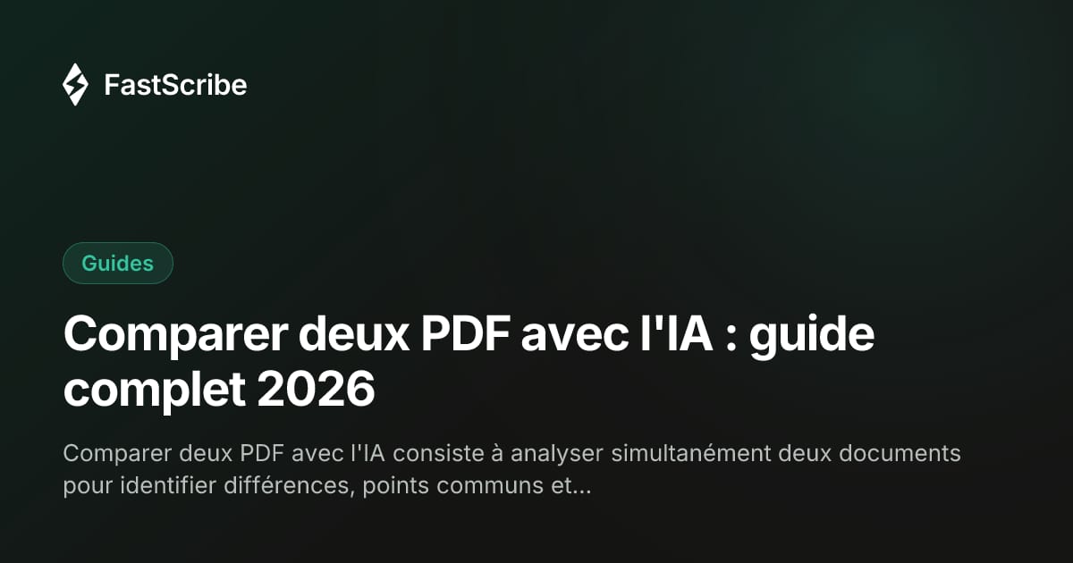 Comparer deux PDF avec l'IA : guide complet 2026