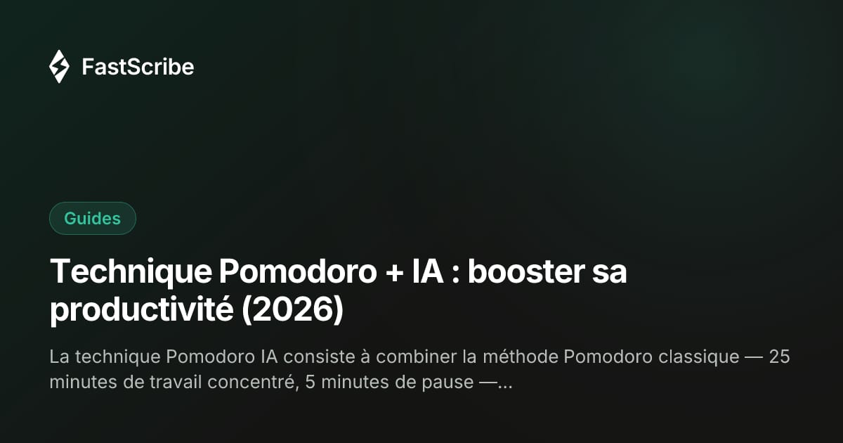 Technique Pomodoro + IA : booster sa productivité (2026)